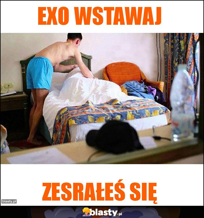 EXO WSTAWAJ EXO WSTAWAJ