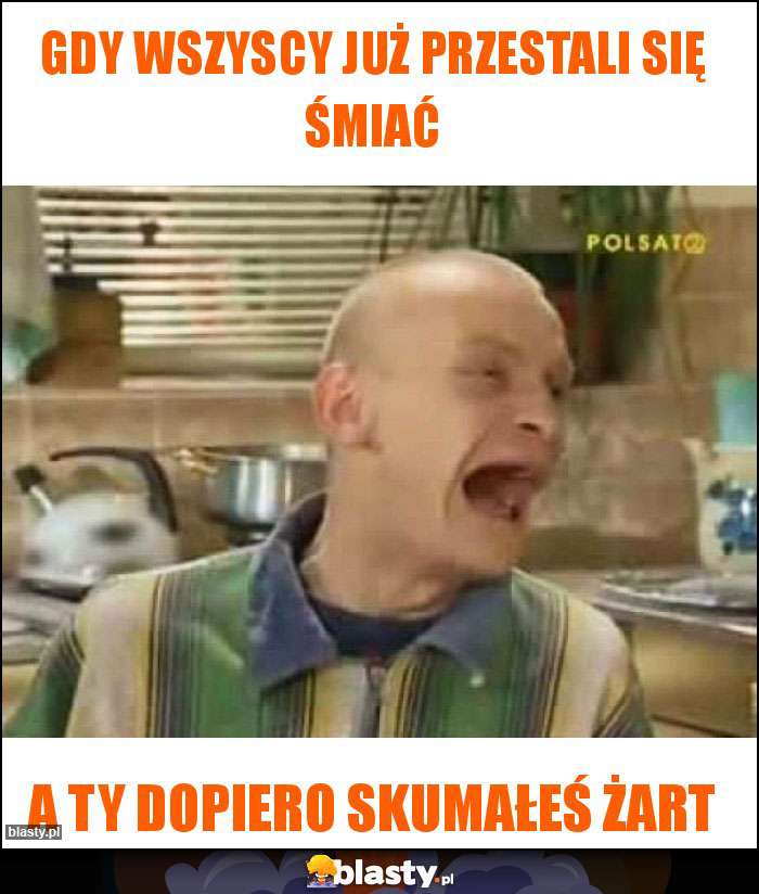 gdy wszyscy już przestali się śmiać gdy wszyscy już przestali się śmiać