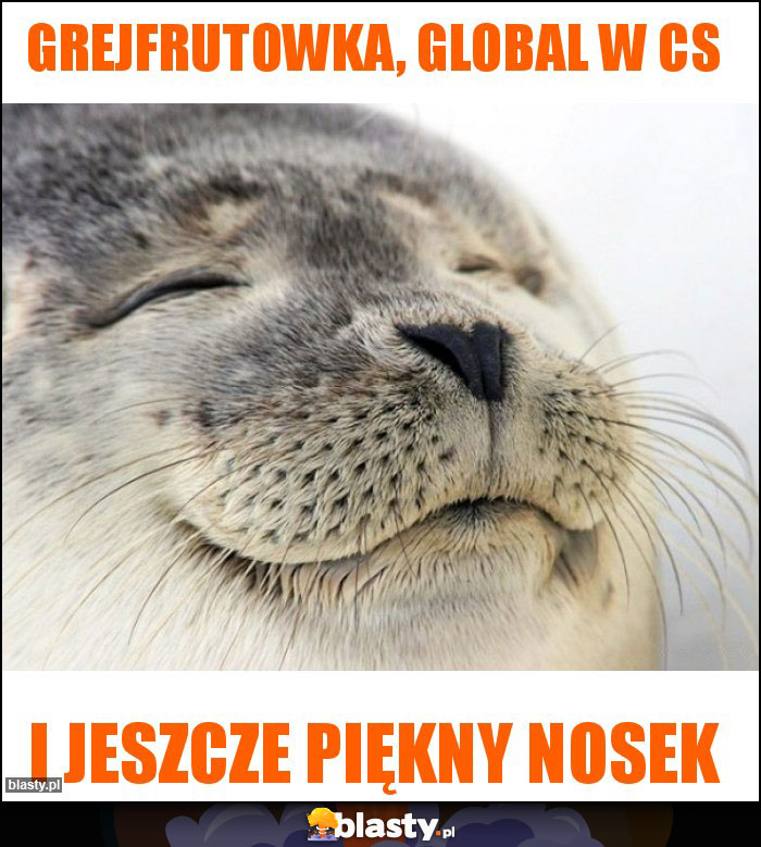 GREJFRUTOWKA, GLOBAL W CS GREJFRUTOWKA, GLOBAL W CS