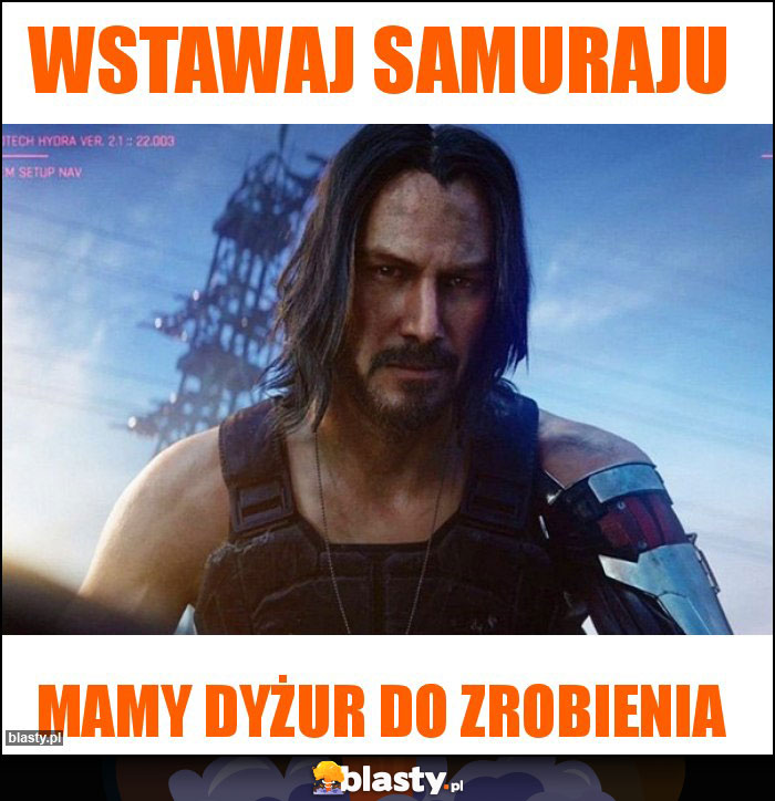 Wstawaj samuraju Wstawaj samuraju