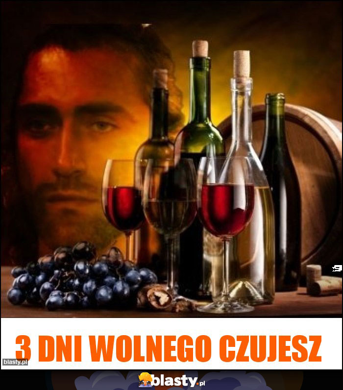 3 dni wolnego czujesz 3 dni wolnego czujesz
