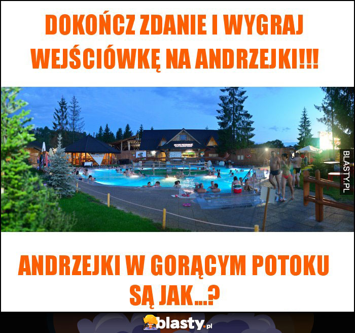 dokończ zdanie i wygraj wejściówkę na Andrzejki!!! dokończ zdanie i wygraj wejściówkę na Andrzejki!!!