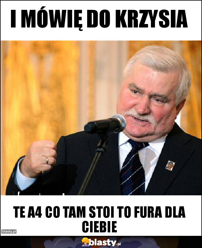 I MÓWIĘ DO KRZYSIA I MÓWIĘ DO KRZYSIA