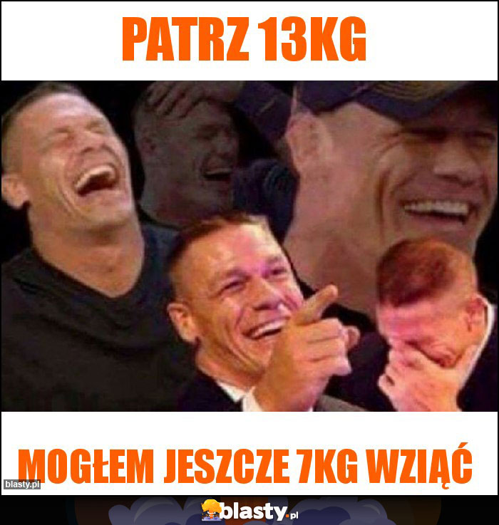 Patrz 13kg Patrz 13kg