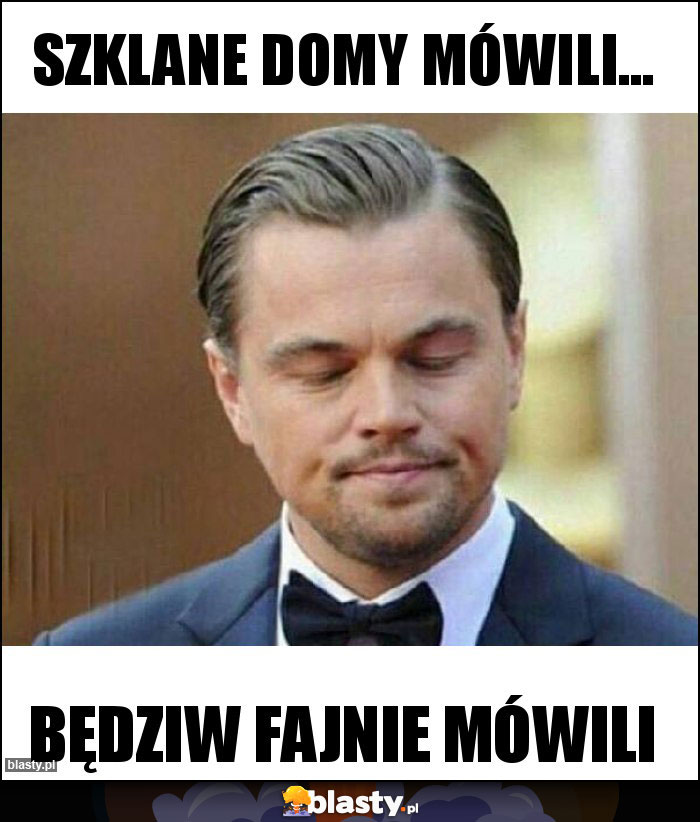 Szklane domy mówili... Szklane domy mówili...