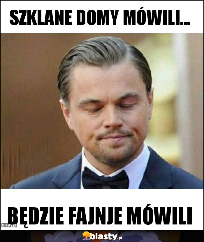Szklane domy mówili... Szklane domy mówili...