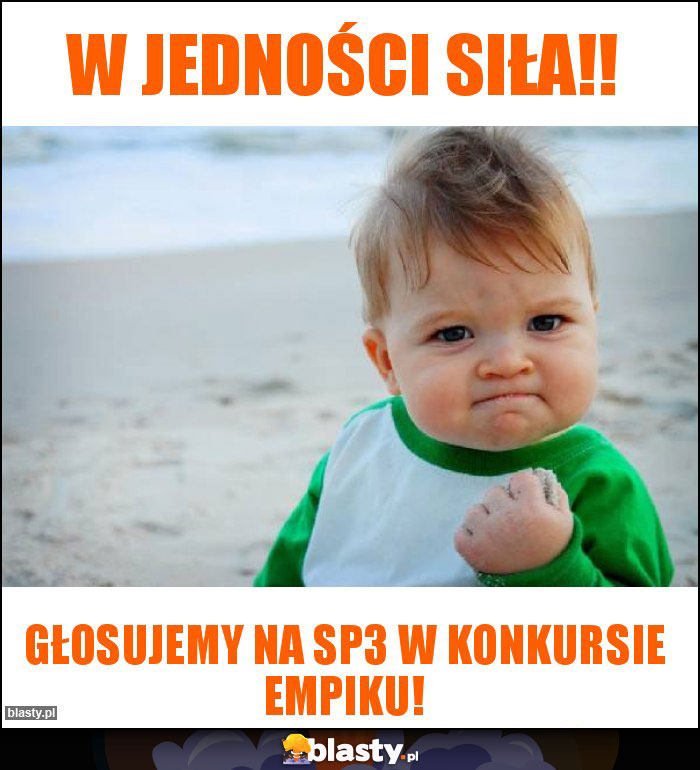 W jedności siła!! W jedności siła!!
