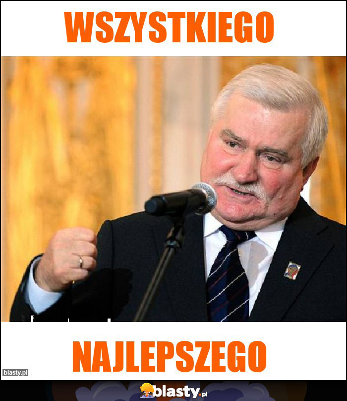 Wszystkiego Wszystkiego