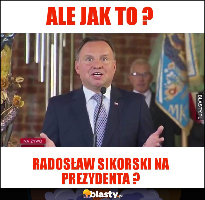 Ale jak to ? Ale jak to ?