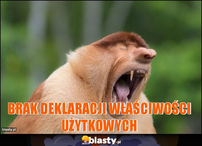 brak deklaracji właściwości użytkowych brak deklaracji właściwości użytkowych