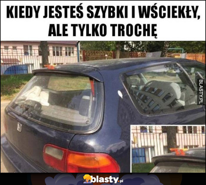 Kiedy jesteś szybki i wściekły ale tylko trochę malutki spojler na aucie