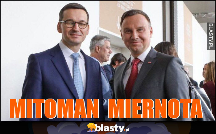 MITOMAN MIERNOTA MITOMAN MIERNOTA