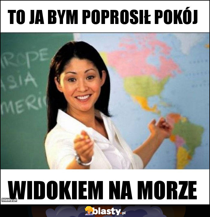 To ja bym poprosił pokój To ja bym poprosił pokój