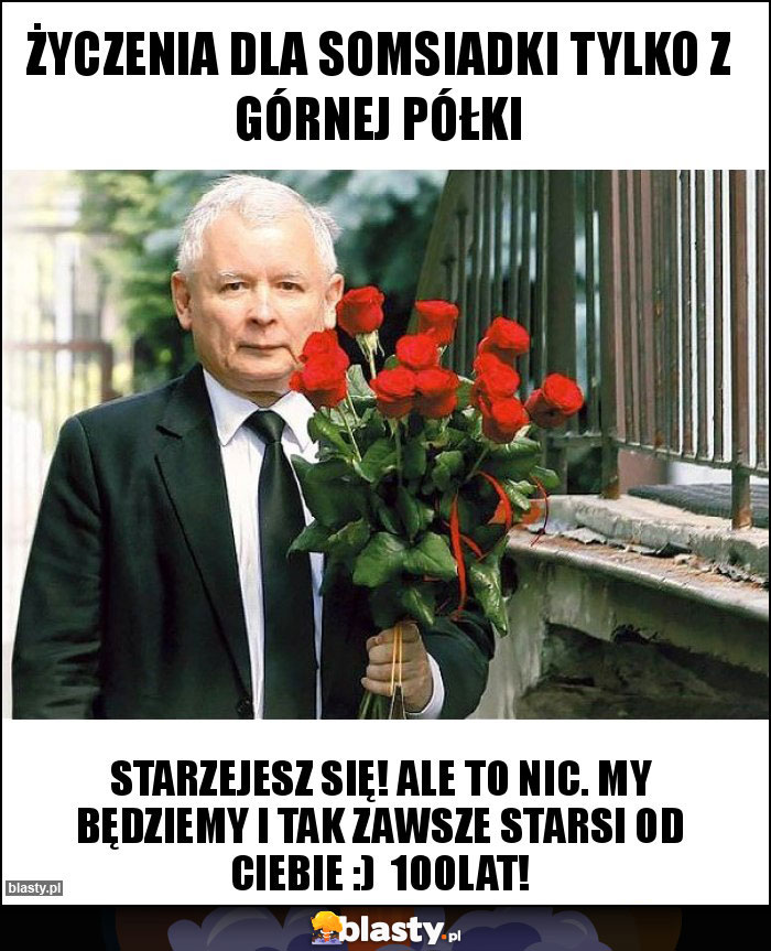 Życzenia dla somsiadki tylko z górnej półki Życzenia dla somsiadki tylko z górnej półki