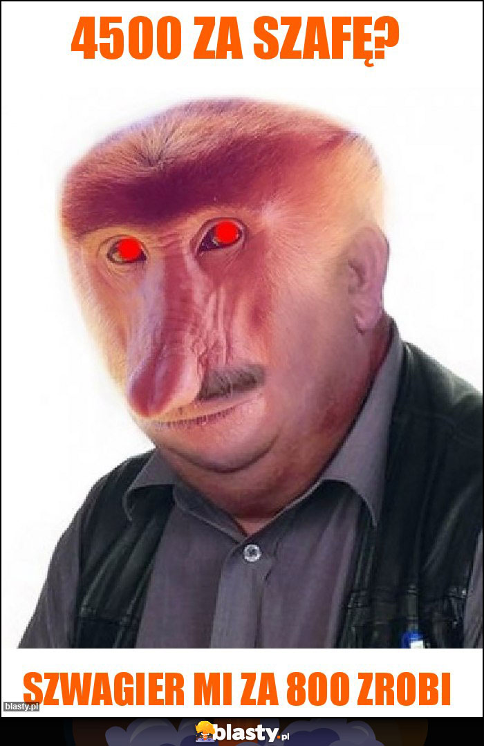 4500 za szafę? 4500 za szafę?