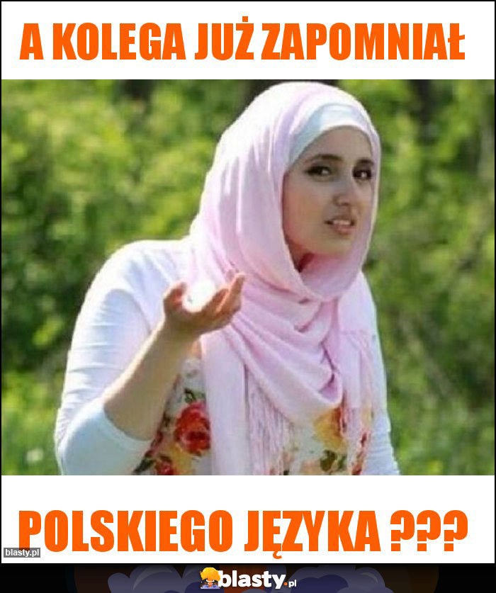 A kolega już zapomniał