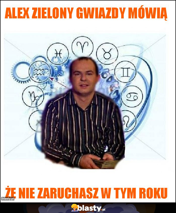 alex zielony gwiazdy mówią alex zielony gwiazdy mówią