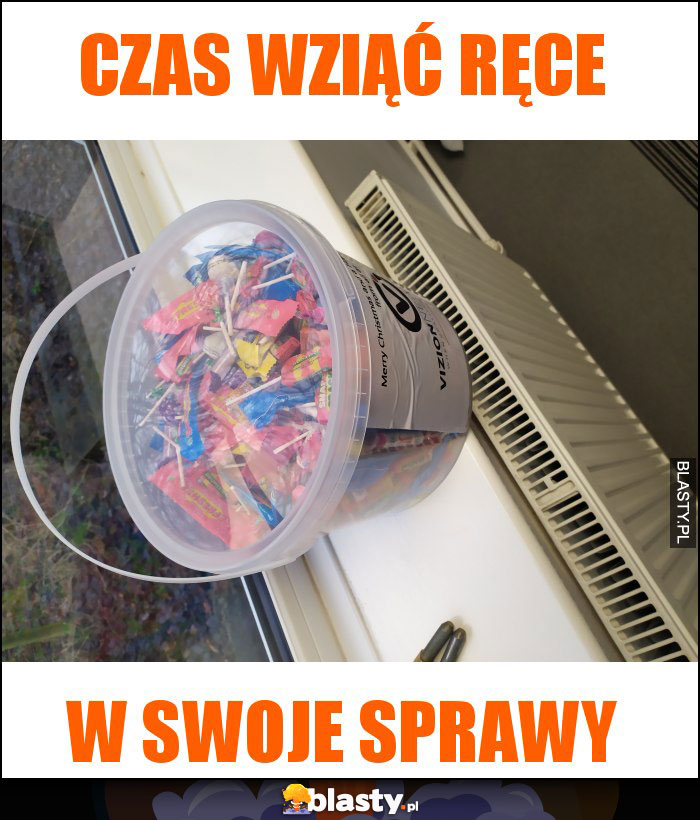 Czas wziąć ręce Czas wziąć ręce