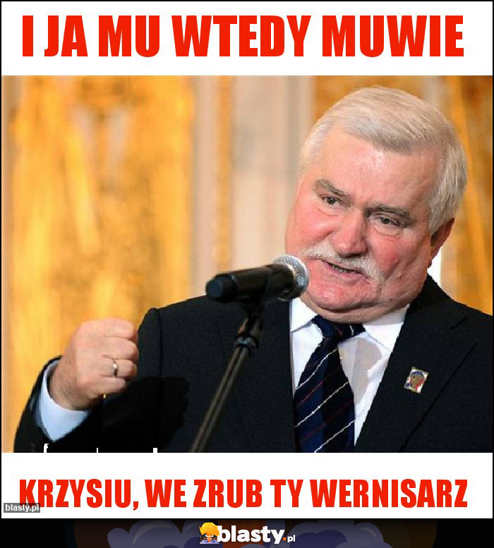 I JA MU WTEDY MUWIE I JA MU WTEDY MUWIE