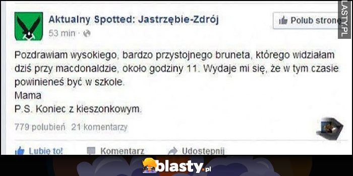 Mama na spotted pozdrawiam wysokiego przystojnego bruneta, powinieneś być wtedy w szkole, koniec z kieszonkowym