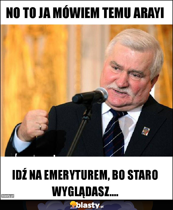 No to ja mówiem temu Arayi No to ja mówiem temu Arayi