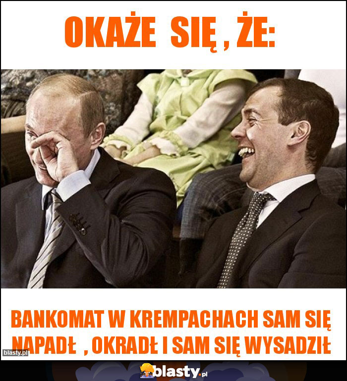 okaże się , że: okaże się , że: