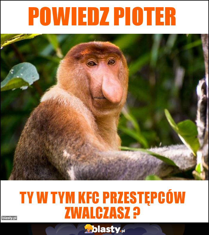 Powiedz Pioter Powiedz Pioter