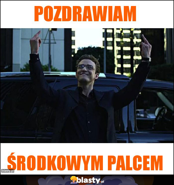 pozdrawiam pozdrawiam