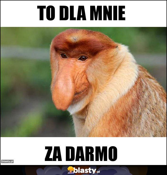 To dla mnie To dla mnie