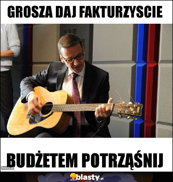Grosza daj fakturzyscie Grosza daj fakturzyscie