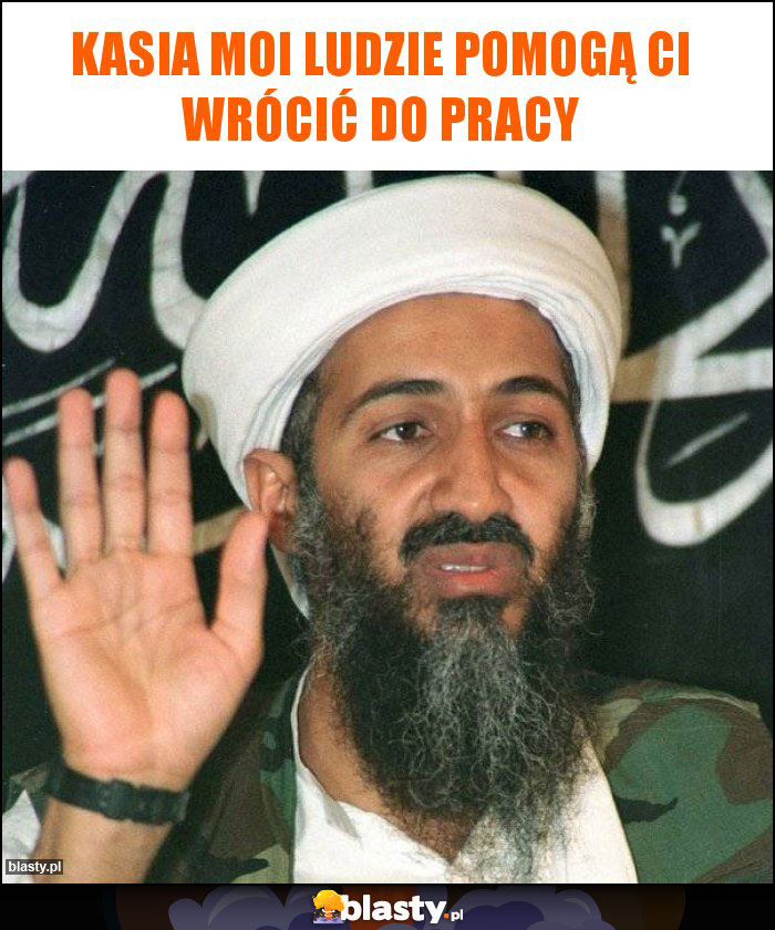 Kasia moi ludzie pomogą Ci wrócić do pracy Kasia moi ludzie pomogą Ci wrócić do pracy