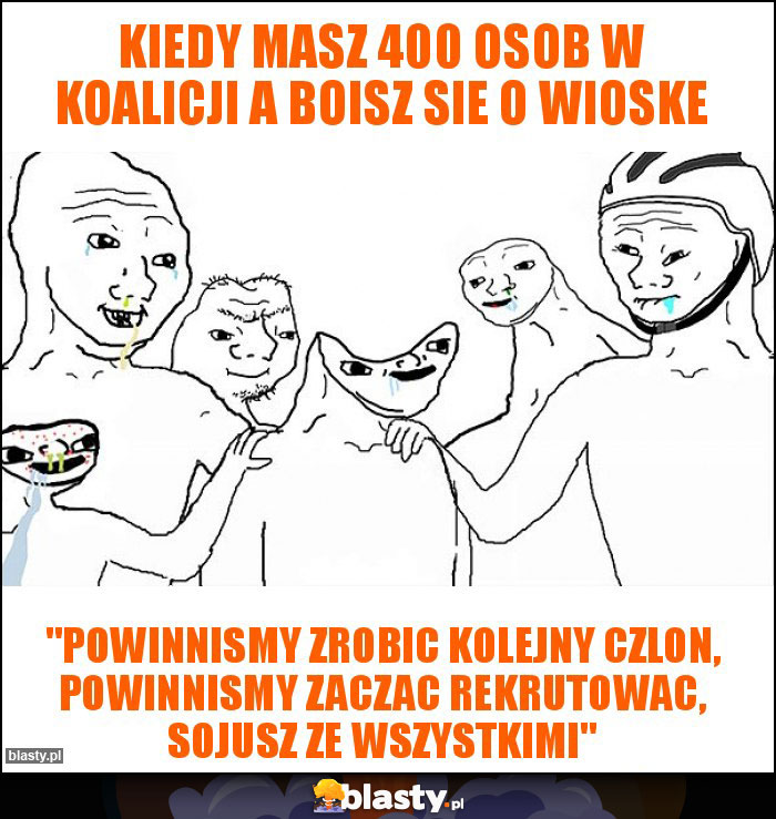 Kiedy masz 400 osob w koalicji a boisz sie o wioske Kiedy masz 400 osob w koalicji a boisz sie o wioske