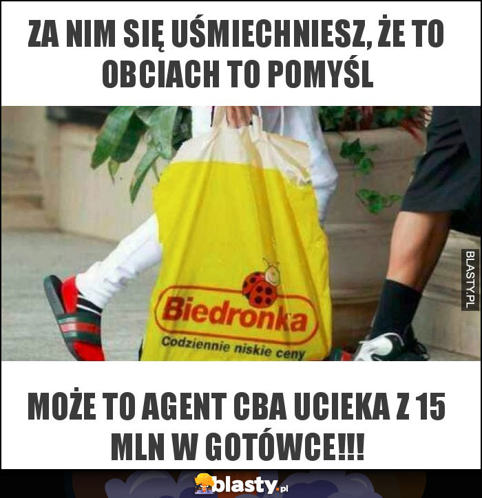 Za nim się uśmiechniesz, że to obciach to pomyśl Za nim się uśmiechniesz, że to obciach to pomyśl