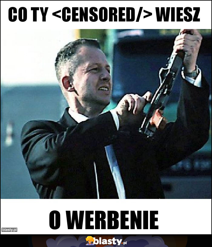 Co ty wiesz Co ty wiesz