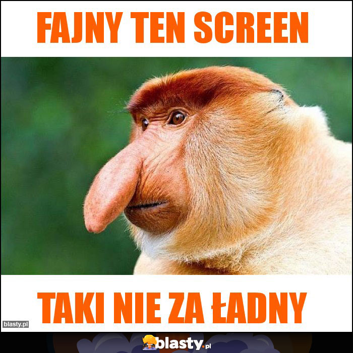 Fajny ten screen Fajny ten screen