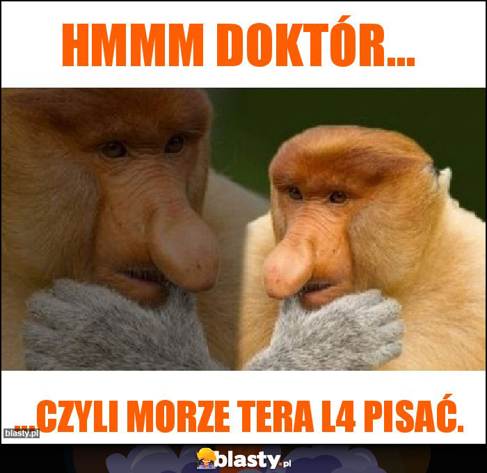 HMMM DOKTÓR... HMMM DOKTÓR...