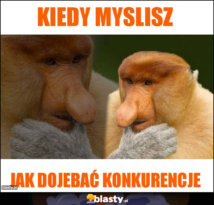 Kiedy myslisz Kiedy myslisz