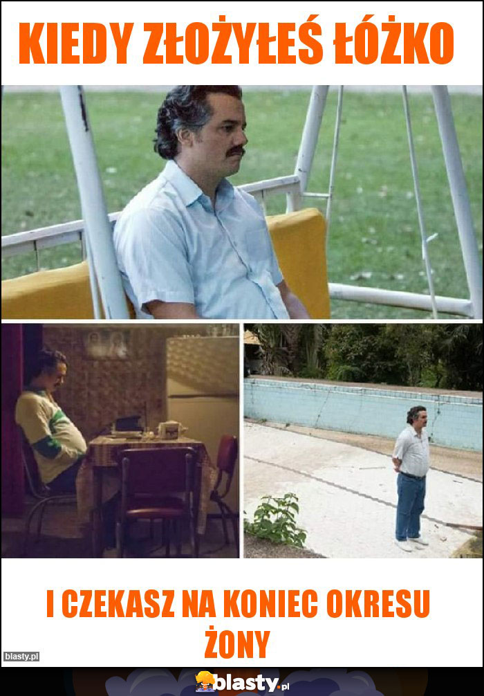 Kiedy złożyłeś łóżko Kiedy złożyłeś łóżko