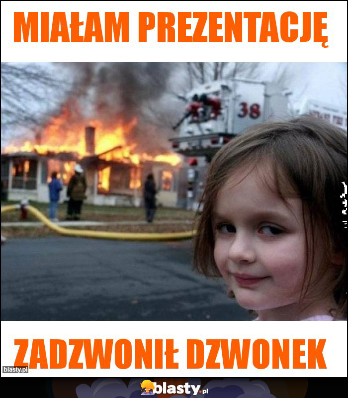 Miałam prezentację Miałam prezentację