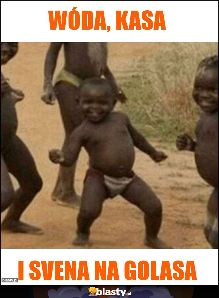 Wóda, kasa Wóda, kasa