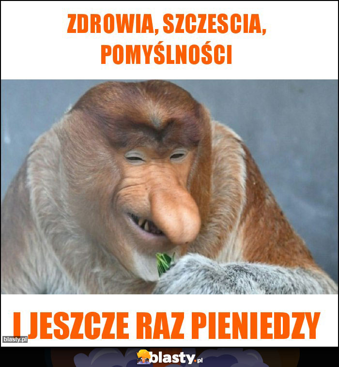 Zdrowia, szczescia, pomyślności Zdrowia, szczescia, pomyślności