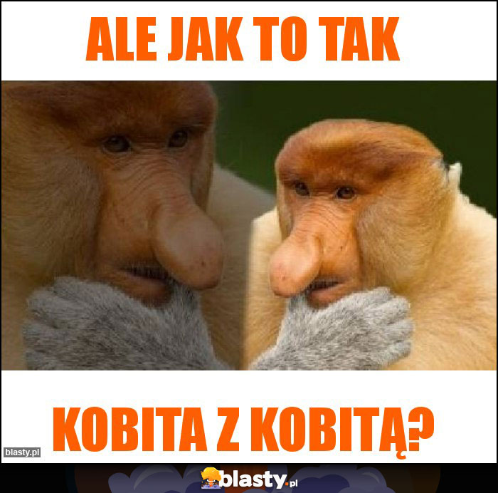 ALE JAK TO TAK ALE JAK TO TAK
