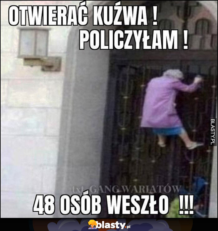 Babcia na drzwiach kościoła - otwierać policzyłam 48 osób weszło