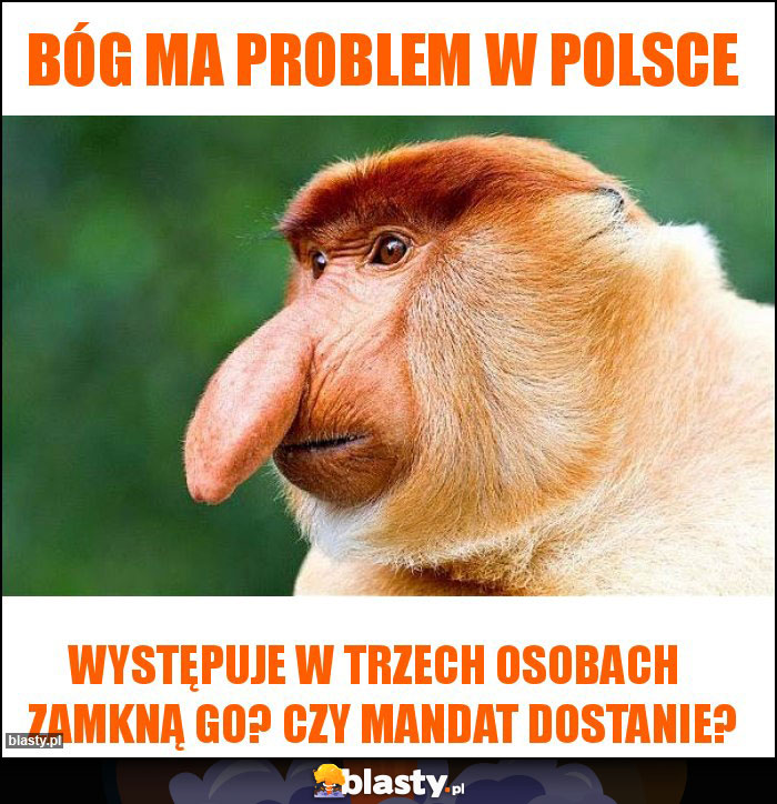 Bóg ma problem w Polsce Bóg ma problem w Polsce