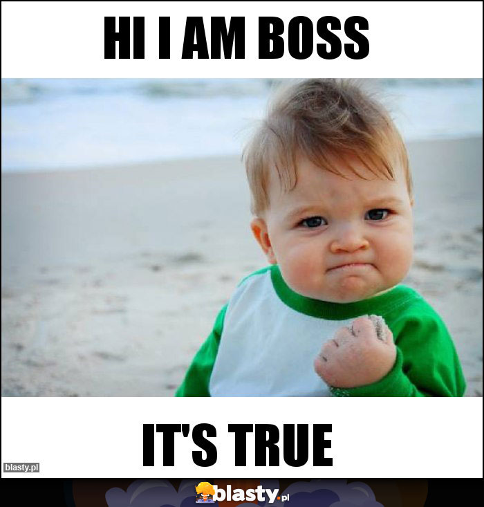 HI i am boss