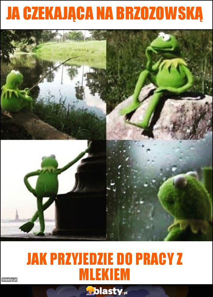 Ja czekająca na Brzozowską