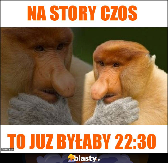 Na story czos Na story czos