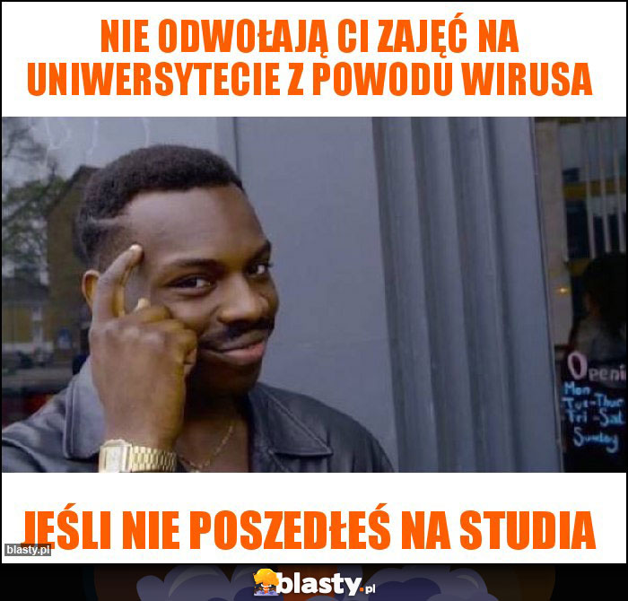 Nie odwołają ci zajęć na uniwersytecie z powodu wirusa