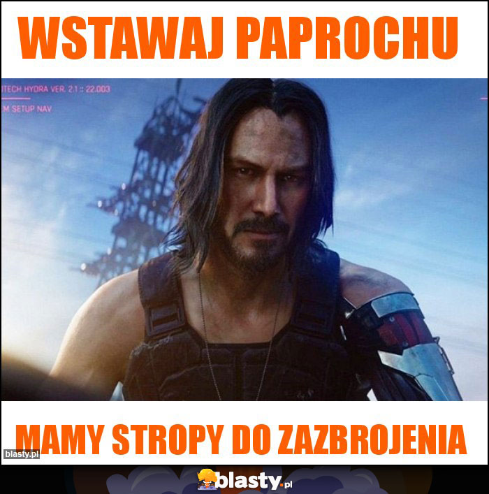 Wstawaj paprochu Wstawaj paprochu