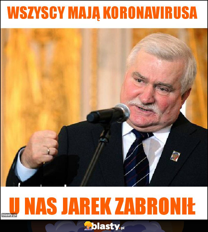Wszyscy mają Koronavirusa Wszyscy mają Koronavirusa